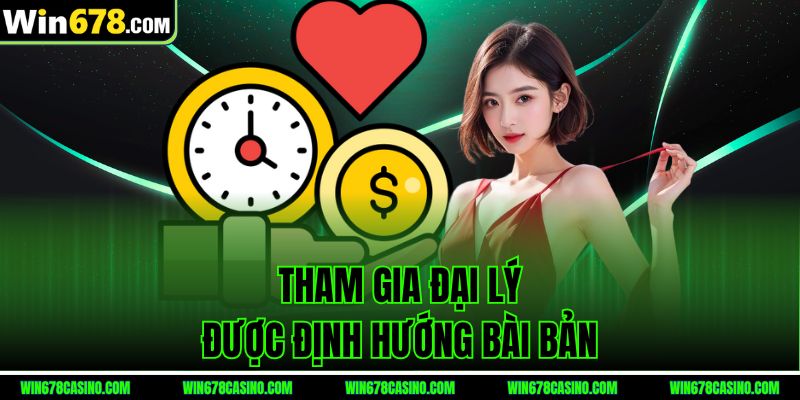 Tham gia đại lý win678 được định hướng bài bản Tham gia đại lý win678 được định hướng bài bản